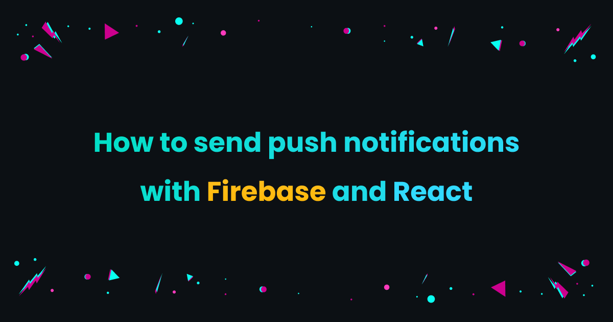 GitHub - Jeremytenjo/how-to-send-push-notifications-with-firebase-and ...